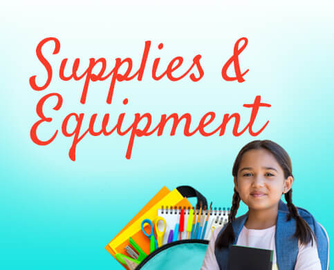 Supplies and Equipment