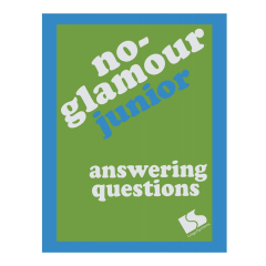 No-Glamour  Junior Answering Questions Book Only