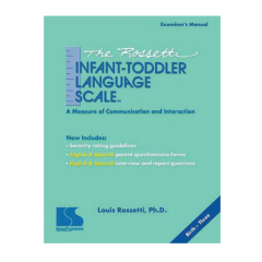The Rossetti Infant-Toddler Language Scale™ Complete Kit