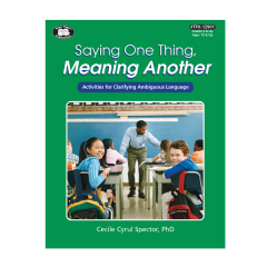 Saying One Thing, Meaning Another