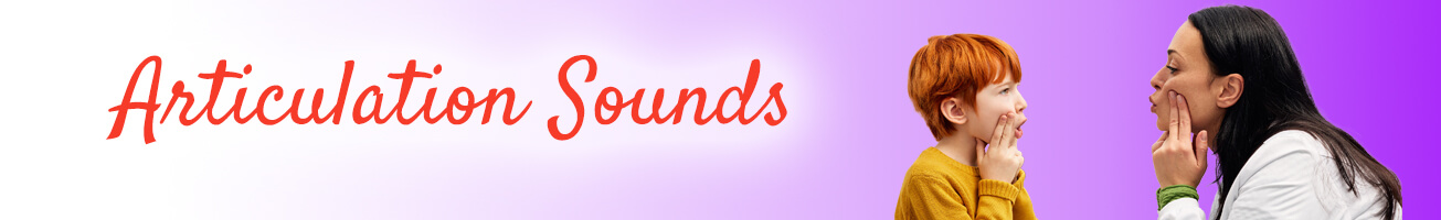 Articulation Sounds