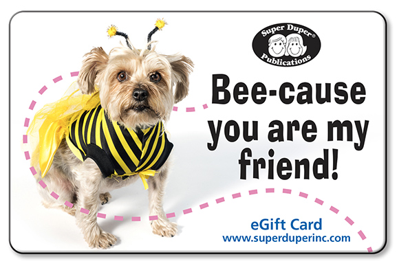 Bee-cause you are my friend!