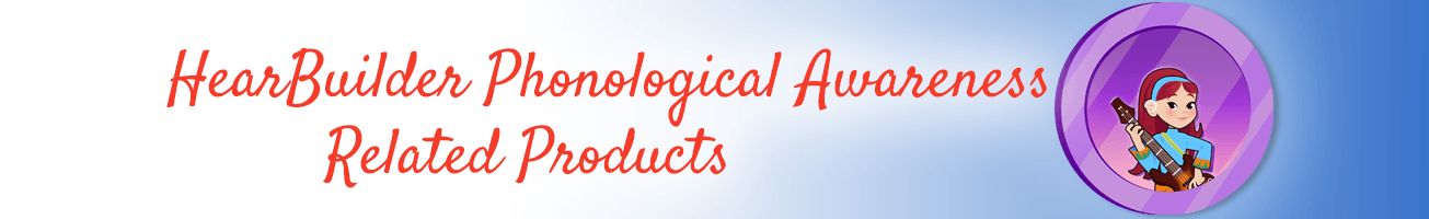 Phonological Awareness