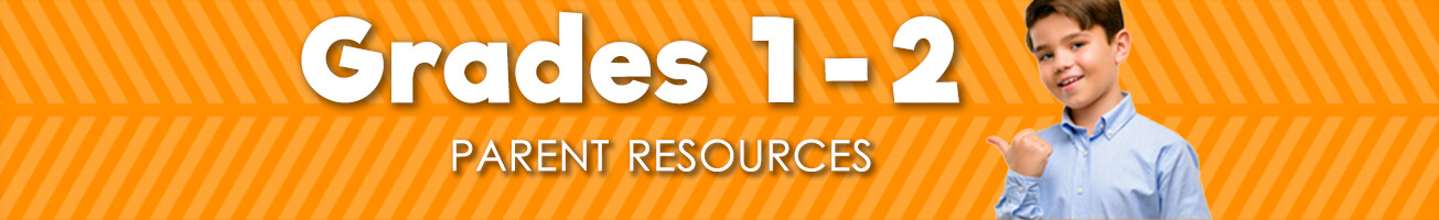Parent Resources Grades 1-2