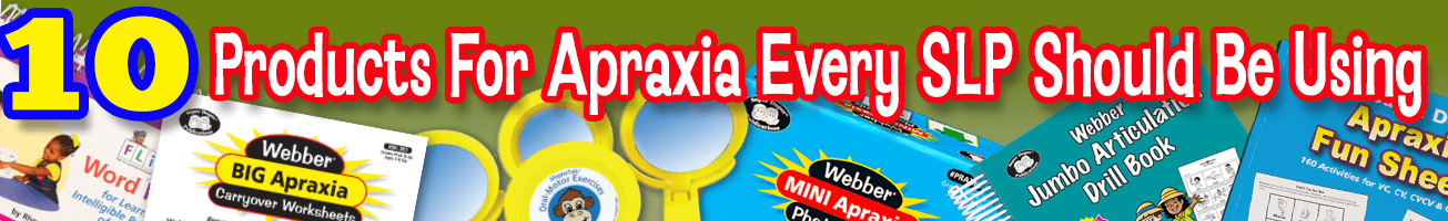 10 Products for Apraxia Every SLP Should Be Using