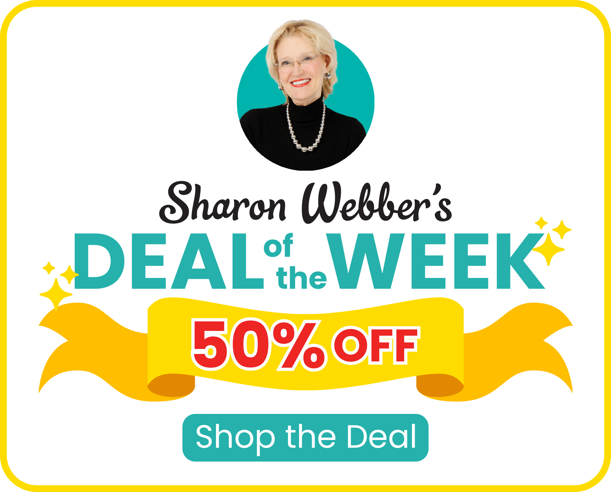 Sharon's Deal of the Week - 50% Off Select Products